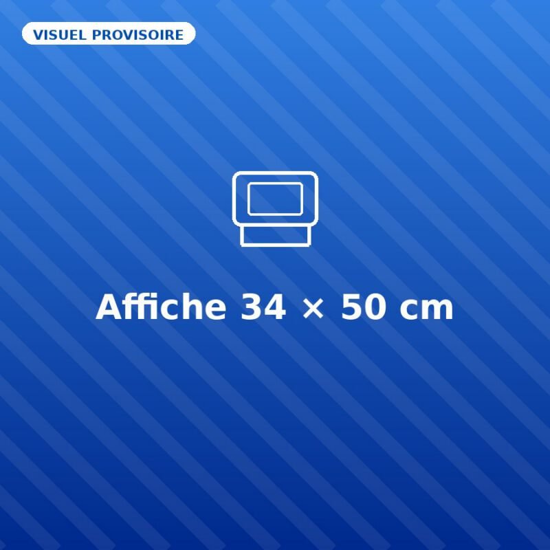 Affiche 34 × 50 cm — visuel provisoire, à remplacer par votre propre photo