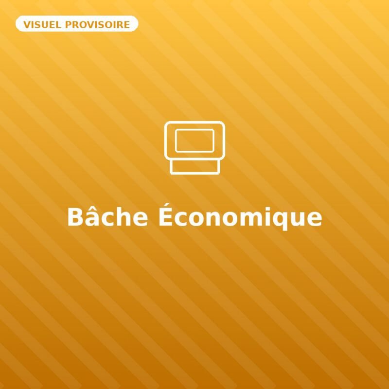 Bâche Économique — visuel provisoire, à remplacer par votre propre photo